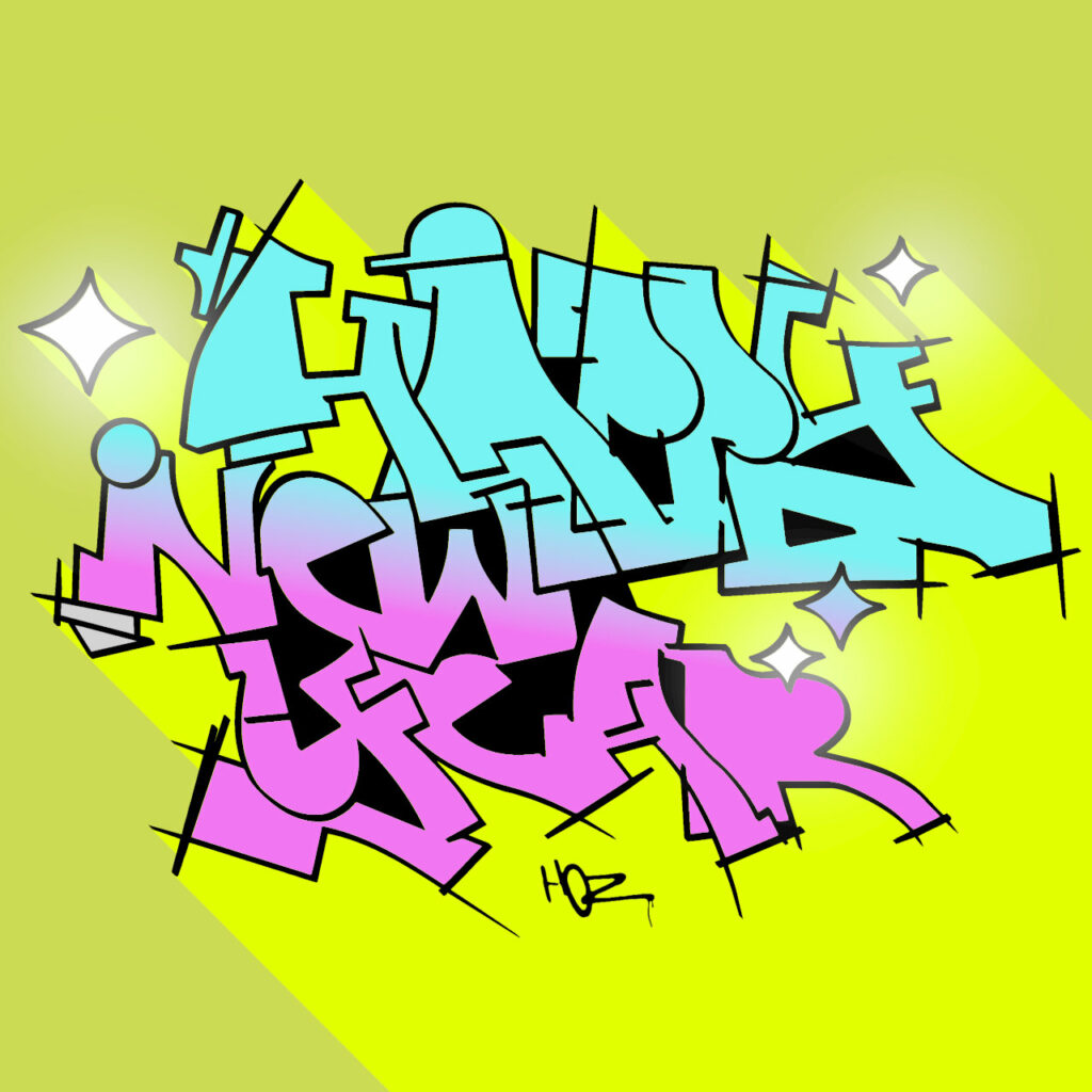 Bonne année 2024 ! Happy new year ! Lettres graffiti par HOZ